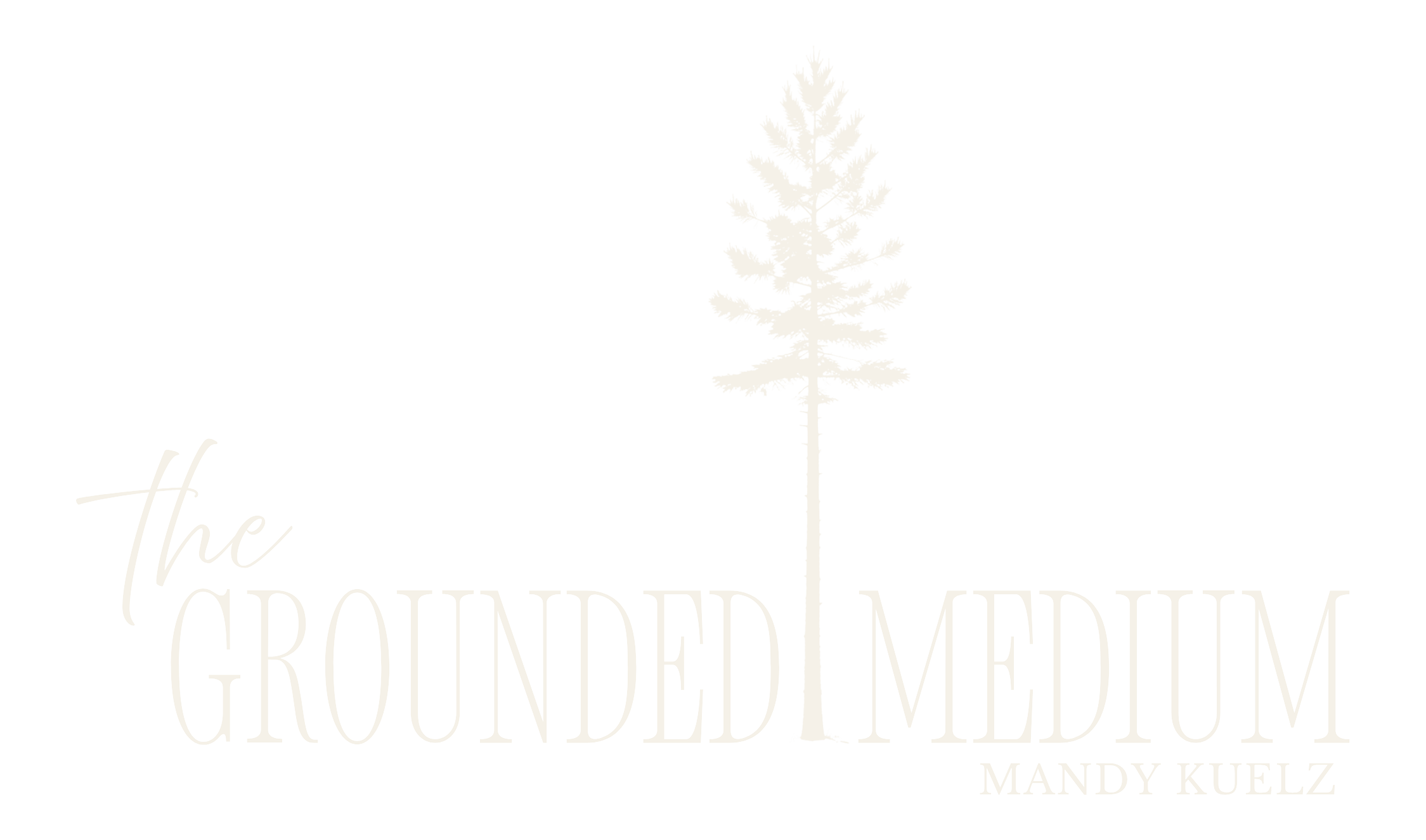 The Grounded Medium - Mandy Kuelz